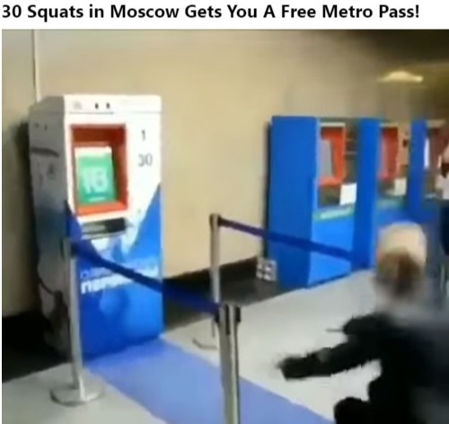 30 SQUATS in Moscow gets you free Metro pass