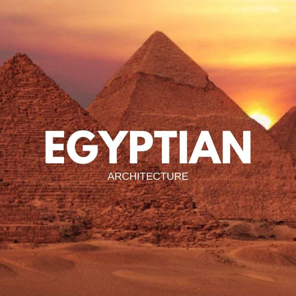 EGYPTIAN Architecture