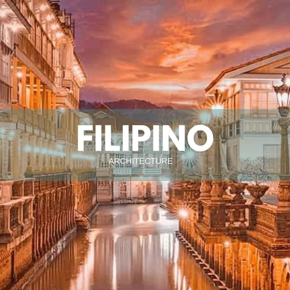 FILIPINO Architecture