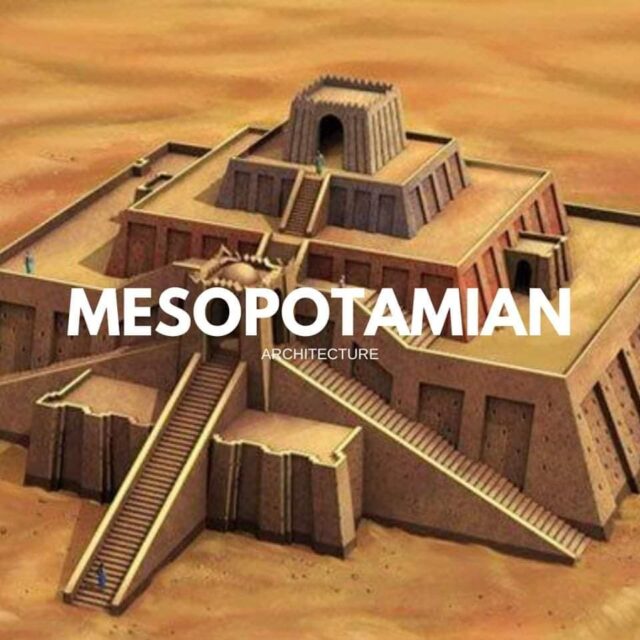 MESOPOTAMIAN Architecture